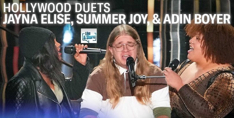Jayna, Adin & Summer Hollywood Week Duet American Idol 3 April 2023
